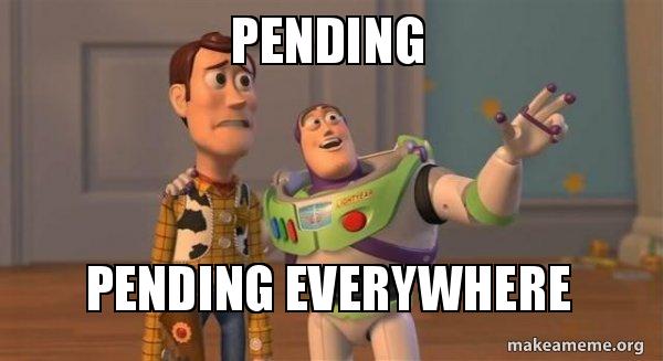 pending-pending-everywhere.jpg