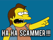 haha-scammer-ha-ha-scammer.gif